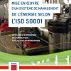 Mises en oeuvre de SMé et ISO 50001: en savoir plus via les retours d’expérience… GuideAdemeSpeenMise-en-oeuvre-systeme-de-management-energie-010661