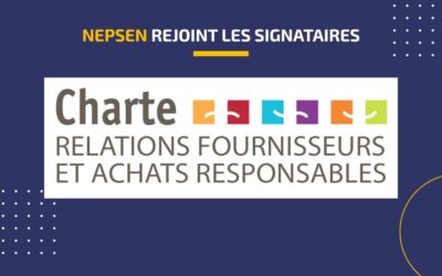RSE : NEPSEN signe la Charte RFAR (Achats Responsables)